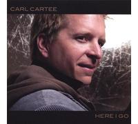 Cartee Carl - Here i Go