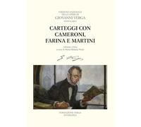 Libri Giovanni Verga - Carteggi Con Felice Cameroni, Salvatore Farina E Ferdinan