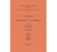Carteggi con Hackmann...Lazzarelli