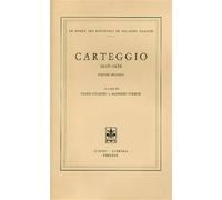 Carteggio 1649-1656 - Galilei Galileo