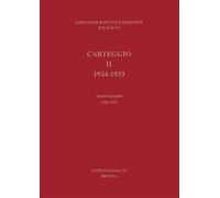 Carteggio 1924-1933. Vol. 2/2: 1926-1927