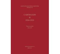 Carteggio 1924-1933. Vol. 2-2 - Paolo VI