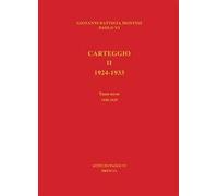 Carteggio 1924-1933. Vol. 2/3: 1928-1929