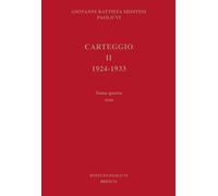 Carteggio. 1924-1933. Vol. 2/4: 1930 - 2024 - Studium