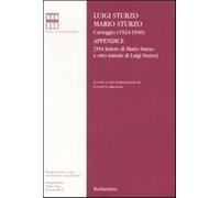 Carteggio (1924-1940). Appendice (394 lettere di Mario Sturzo e otto minut...
