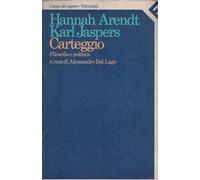 Carteggio (1926-1969). Filosofia e politica