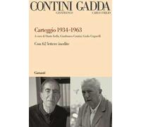 Carteggio 1934-1963. Con 62 lettere inedite