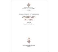 Carteggio 1947-1983
