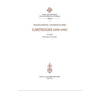 Carteggio 1959-1993 - [Casa Editrice Leo S. Olschki]