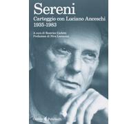 Carteggio con Luciano Anceschi. 1935-1983