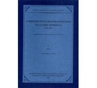 - Carteggio degli oratori mantovani alla corte sforzesca 1450-1500. Vol.V: 1463
