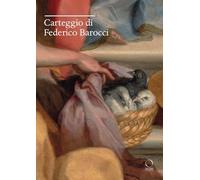 Carteggio di Federico Barocci