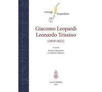 Carteggio Giacomo Leopardi - Leonardo Trissino (1819-1821)
