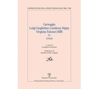 Carteggio Luigi Guglielmo Cambray Digny Virginia Tolomei Biffi. V