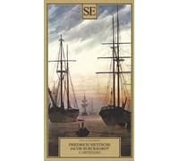 Carteggio - Nietzsche Friedrich, Burckhardt Jacob