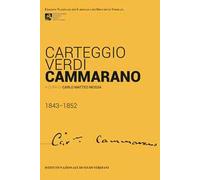 Carteggio Verdi-Cammarano 1843-1852