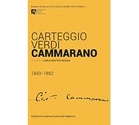 Carteggio Verdi-Cammarano 1843-1852