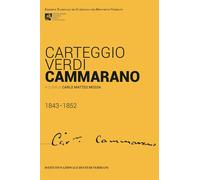 Carteggio Verdi-Cammarano 1843-1852 - Mossa Carlo Matteo