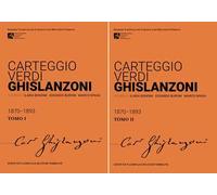 Carteggio Verdi-Ghislanzoni. Ediz. critica