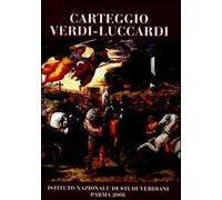 Carteggio Verdi-Luccardi - [Istituto Nazionale di Studi Verdiani]