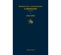 Carteggio. Vol. 5: Tomo I: 1915-1919. Tomo II: 1920-1924 - 2024 -