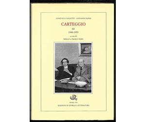 Carteggio. Vol.III: 1940-1955: Vol. 3