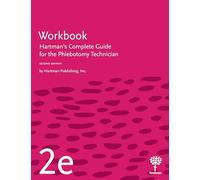 Cartella di lavoro per la guida completa di Hartman per il tecnico di flebotomia 2e