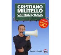 Cartelli d'italia. (Presa in) giro d'Italia in 1000 cartelli