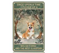 Cartelli in metallo C'era una volta un Welsh Corgi e il resto è storia, cartello vintage in alluminio per casa, ufficio, cucina, bar, caffetteria, giardino, decorazione da parete, 8x12 pollici