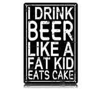 Cartelli in metallo con la scritta "Bevo birra come un bambino grasso mangia la torta", divertenti cartelli vintage in latta, decorazioni da parete in ferro, poster per casa, fattoria, bar, caffetteri