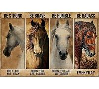 Cartelli in metallo "Sii forte quando sei debole, cavallo, sii forte, sii coraggioso, sii umile, sii tosto", cartelli in latta, poster in metallo per casa, bar, caffetteria, garage, bagni, 12x16 pol