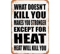 cartelli metallici HEAT Will Kill You - Vintage Look vintage targhe