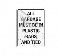 Cartello acrilico "All Garbage Must Be in Plastic Bags And Tied Long Lasting With Strong Clean Adhesive Tape in the Back", 15,2 x 20,3 cm