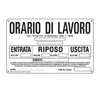 CARTELLO ALLUMINIO 30x20cm 'ORARIO DI LAVORO'' CARTELLI SEGNALATORI