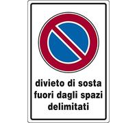 cartello alluminio cm 30x20 divieto di sosta fuori dagli spazi delimitati