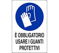 PIXLEMON Cartello Alluminio cm 30x20 E' OBBLIGATORIO Usare I Guanti PROTETTIVI