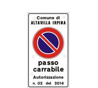 CARTELLO ALLUMINIO PASSO CARRABILE 45X25 cm A NORMA CON 4 FORI RIFRANGENTE