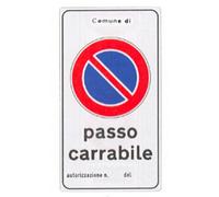 CARTELLO ALLUMINIO PASSO CARRABILE CM.45x25