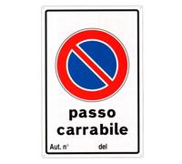 CARTELLO ALLUMINIO PASSO CARRABILE CM.45x25 RIFRANGENTE A NORMA