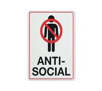 Cartello antisociale di avvertimento adesivo di sicurezza cartello esterno 30,5 x 20,3 cm