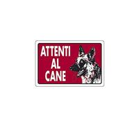 CARTELLO ATTENTI AL CANE 30x 20 ALLUMINIO [TARGOTIMBRI ]