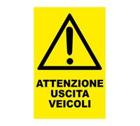 CARTELLO - ATTENZIONE USCITA VEICOLI