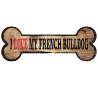 Cartello Bulldog Francese - Amo La Mia Ossa 3x10