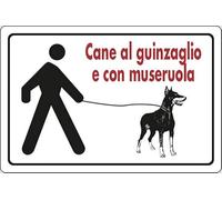 Cartello Cane al guinzaglio con museruola parchi spazi aperti 30CMx20CM Cartello Cane al guinzaglio con museruola parchi spazi aperti 30CMx20CM