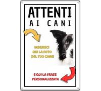 Cartello cane personalizzato con foto e testo (Attenti ai cani)