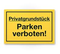 Cartello che indica Proprietà privata - Parcheggio vietato, in plastica - divieto di parcheggio/divieto di sosta - Cartello di avvertimento, scritta in tedesco (Lingua italiana non garantita)