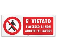 Cartello cm 30x12 - Vietato l'ingresso ai non addetti ai lavori (PVC spessore 1 mm con 4 fori)