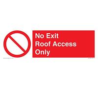 Cartello con accesso al tetto No Exit Only - 300 x 100 mm - L31