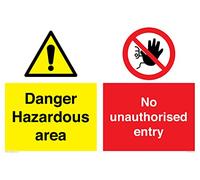 Cartello con scritta "Danger Hazardous area No unauthorsied entry", 600 x 400 mm, formato A2L