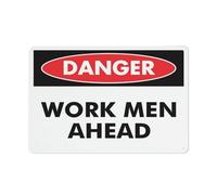 Cartello con scritta "Danger Work Men Ahead, 20,3 x 30,5 cm, rivestimento riflettente in alluminio antiruggine, resistente alle intemperie, impermeabile, facile da montare